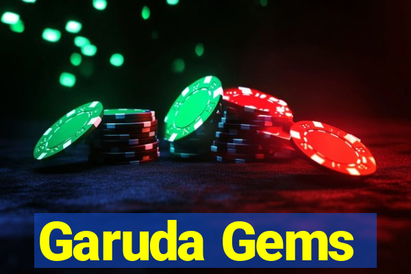 Garuda Gems